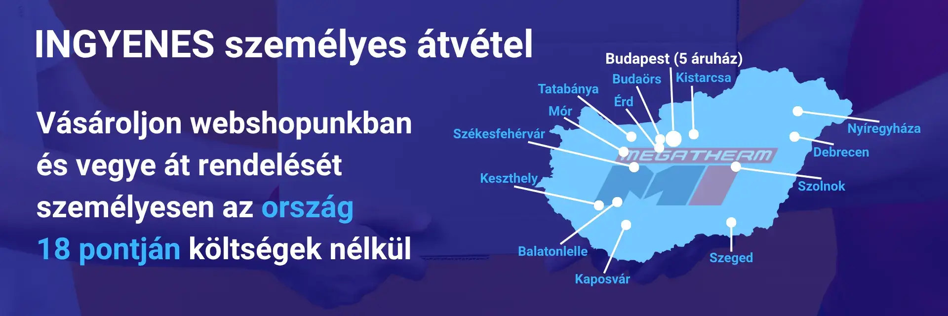 ingyenes személyes átvétel
